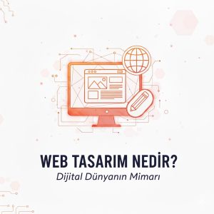 Web Tasarım Nedir?